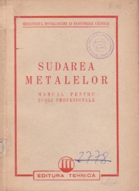 Sudarea metalelor - Manual pentru scoli profesionale