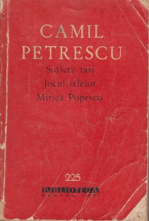 Suflete tari. Jocul ielelor. Mitica Popescu - Teatru, volumul I