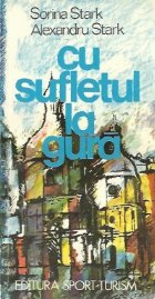 sufletul gura (usoare schite calatorie)