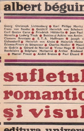 Sufletul romantic si visul - eseu despre romantismul german si poezia franceza -