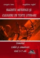 SUGESTII METODICE CULEGERE TEXTE LITERARE