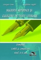 SUGESTII METODICE CULEGERE TEXTE LITERARE