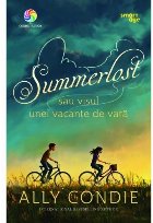 Summerlost sau visul unei vacanțe