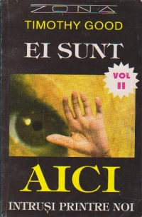 Ei sunt aici, Volumul al II-lea - Intrusi printre noi