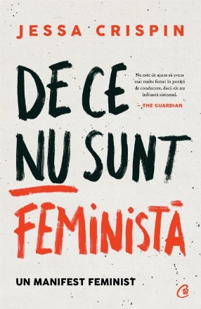 De ce nu sunt feministă