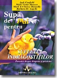 SUPA DE PUI PENTRU SUFLETUL INDRAGOSTITILOR