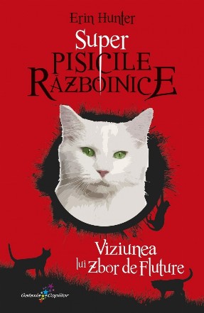 Super Pisicile războinice : Viziunea lui Zbor de Fluture