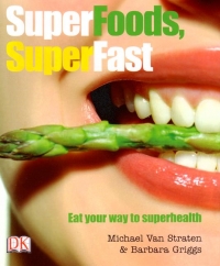 SUPERFOODS SUPERFAST