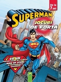 Superman - jocuri de forta