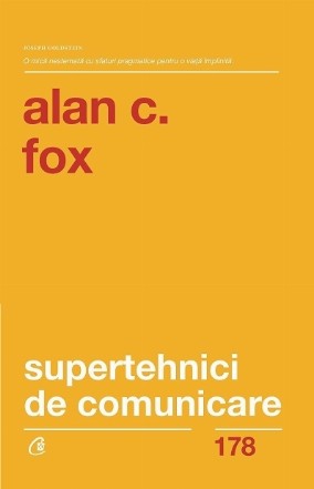 Supertehnici de comunicare (editia a doua)