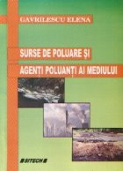 Surse de poluare si agenti poluanti ai mediului