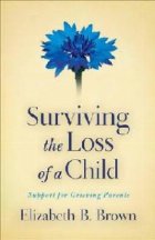 Surviving The Loss Child