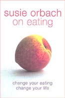 Susie Orbach on Eating