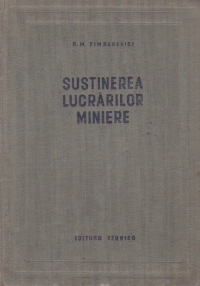 Sustinerea lucrarilor miniere