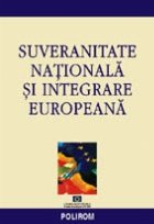 Suveranitate nationala si integrare europeana