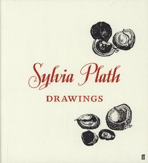 Sylvia Plath: Drawings