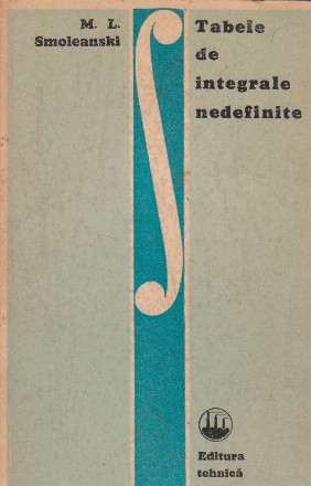 Tabele de integrale nedefinite (traducere din limba rusa, dupa editia a IV-a)