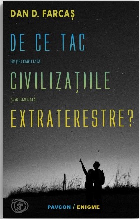 De ce tac civilizaţiile extraterestre?