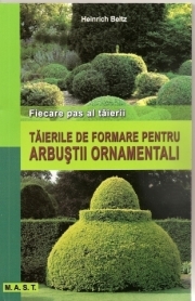 Taierile de formare pentru arbustii ornamentali