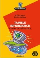 Tainele informaticii. Manual de informatica pentru clasele V-VIII