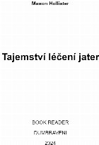 Tajemství léčení jater