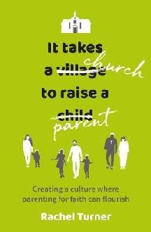 It Takes a Church to Raise a Parent