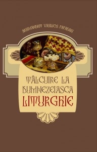 Talcuire la Dumnezeiasca Liturghie