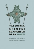 Talcuirea Sfintei Evanghelii Matei