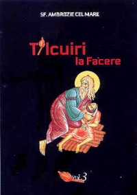 Talcuiri la Facere. Volumul 3