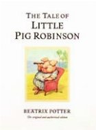 Tale Little Pig Robinson