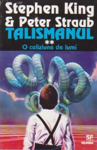 Talismanul, Volumul al II-lea, O coliziune de lumi