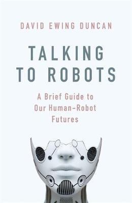 Talking to Robots