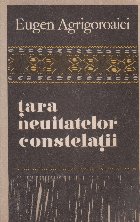 Tara neuitatelor constelatii Folclor arhaic