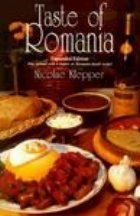 Taste Romania: Its Cookery and