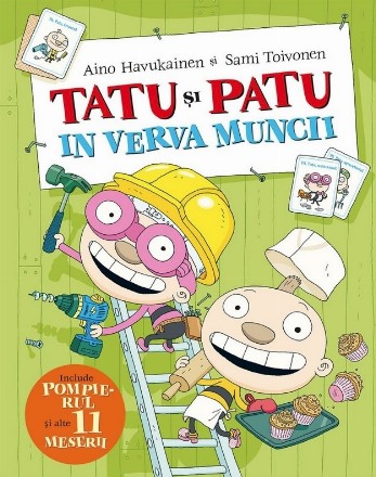 Tatu şi Patu în verva muncii