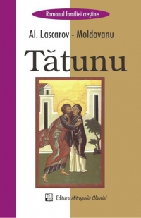 Tatunu - romanul familiei crestine