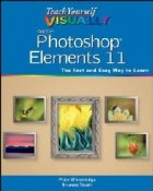 Teach Yourself VISUALLY Photoshop Elements