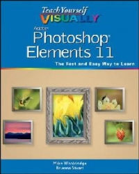 Teach Yourself VISUALLY Photoshop Elements