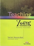 TEACHING YOUNG LEARNERS TEACHER\'S RESOURCE BOOK