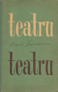 Teatru - Horia Lovinescu