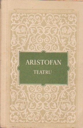 Teatru - Pacea. Pasarile. Broastele. Norii (Aristofan)