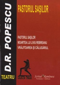 Teatru - PASTORUL SASILOR. Moartea lui Liviu Rebreanu. Vrajitoarea si calugarul