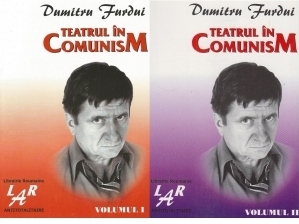 Teatrul in comunism (2 volume)