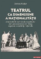 Teatrul dimensiune naţionalităţii manifestările teatrale