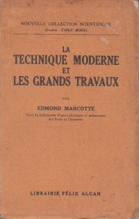 La techinique moderne et les grands travaux