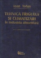 Tehnica frigului climatizarii industria alimentara