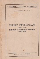 Tehnica impulsurilor Partea III Generatoare