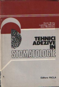 Tehnici adezive in stomatologie