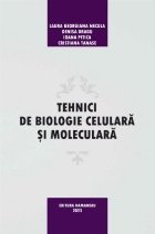 Tehnici biologie celulară şi moleculară