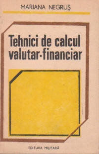 Tehnici de calcul valutar-financiar